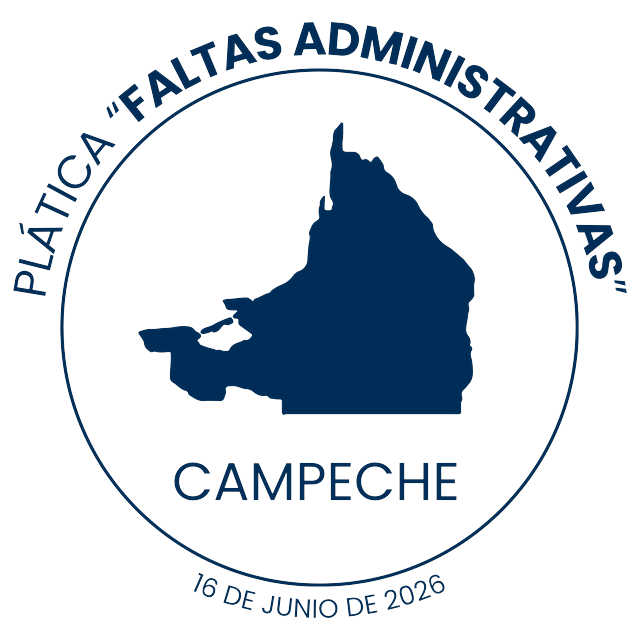Distintivo de la Plática “Faltas Administrativas” impartida en Campeche el 16 de junio de 2026