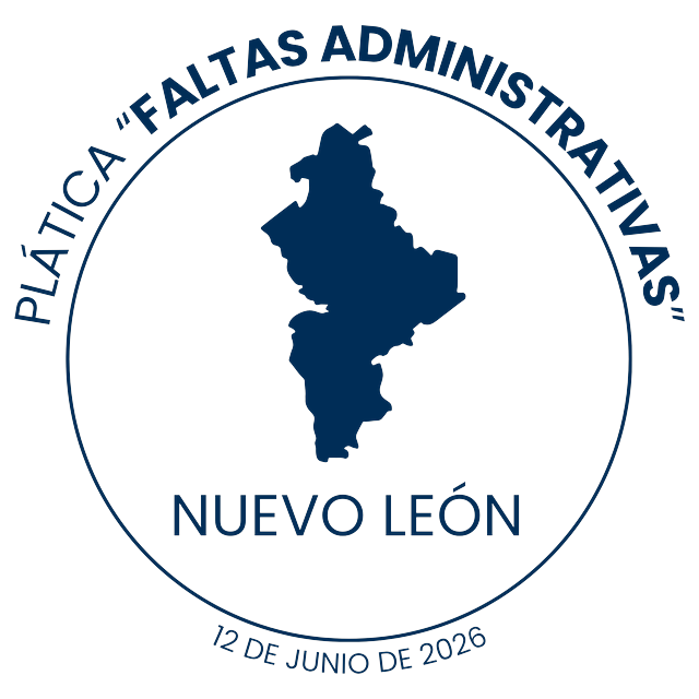 Distintivo de la Plática “Faltas Administrativas” impartida en Nuevo León el 12 de junio de 2026